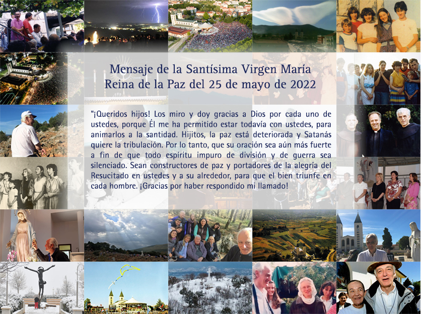 Mensaje de la Virgen María Reina de la Paz del 25 de mayo de 2022
